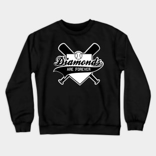 Diamonds are Forever Crewneck Sweatshirt